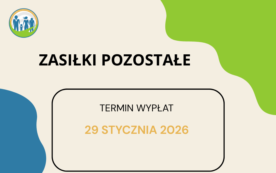 Zdjęcie do TERMINY WYPŁAT - ZASIŁKI POZOSTAŁE