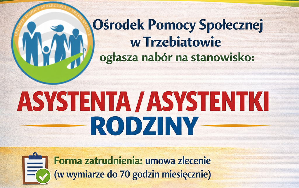 Zdjęcie do Ogłoszenie o naborze ASYSTENT/ASYSTENTKA RODZINY 